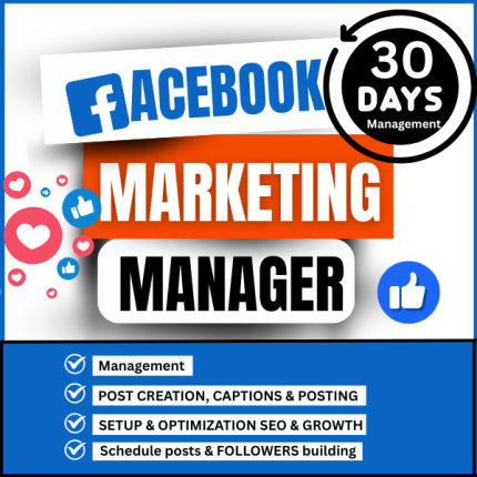 30-Day Facebook Marketing Manager – Expert Growth & Engagement Plan