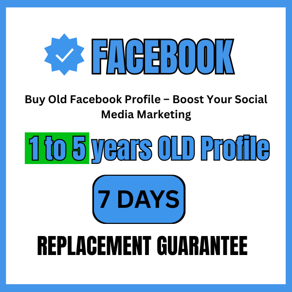 Buy Reinstated Facebook Old Profile (1–5 Years) | High Stability & Secure Delivery